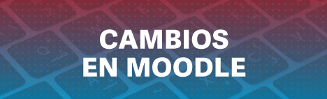 Cambios en Moodle